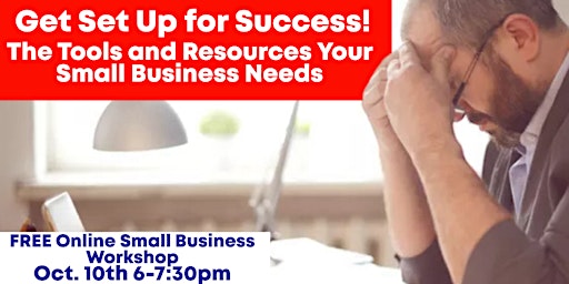 Get Set Up for Success:  Tools and Resources Small Businesses Need primary image