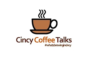May 19th Monthly Morning Coffee Talk in Cincy primary image