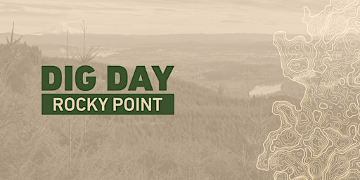 Image principale de DIG DAY — Rocky Point