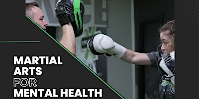 Primaire afbeelding van Martial Arts for Mental Health