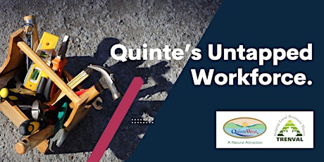 Hauptbild für Quinte's Untapped Workforce