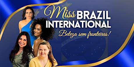 Miss Brazil International - Miss Brasil Internacional primary image