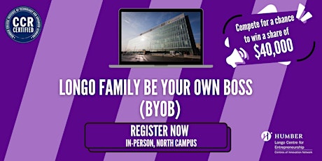 Longo Family Be Your Own Boss (BYOB) Series - In person, North Campus primary image
