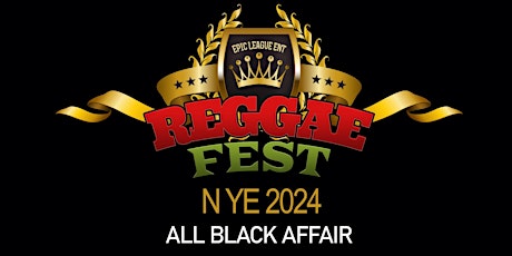 Reggae Fest NYC New Year's Eve All Black Affair at HK Hall/Stage 48 primary image