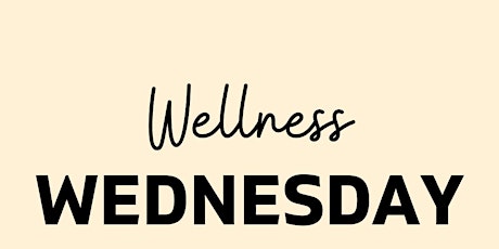 Wellness Wednesday