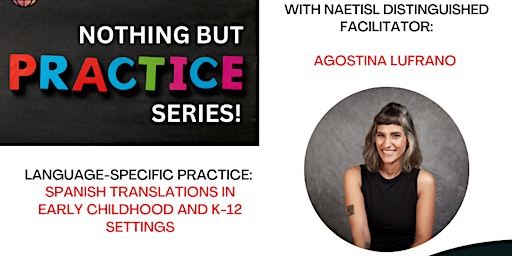Imagem principal de NAETISL Nothing But Practice Series - Spanish Translation in Education