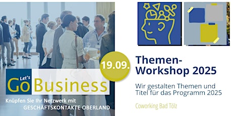 GO Business Themen-Workshop für das Programm 2025