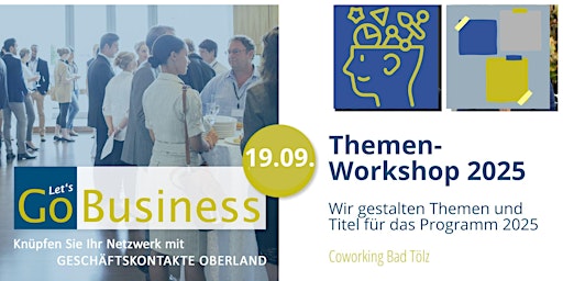 Immagine principale di GO Business Themen-Workshop für das Programm 2025 