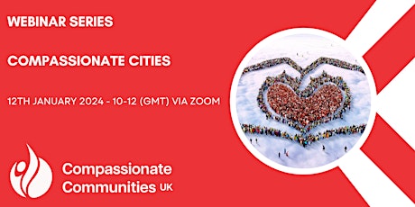 Hauptbild für Webinar Series - Compassionate Cities