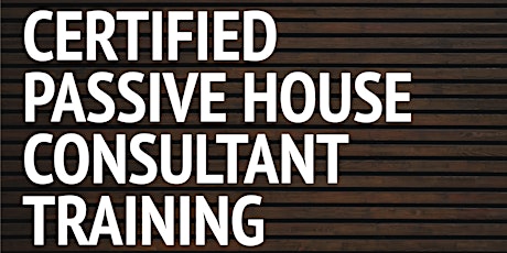 Certified Passive House Consultant CPHC  Training