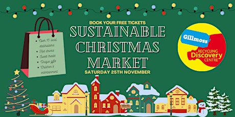 Sustainable Christmas Market at Gillmoss Recycling Discovery Centre primary image
