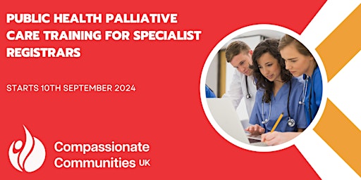 Primaire afbeelding van Public Health Palliative Care Training for Specialist Registrars