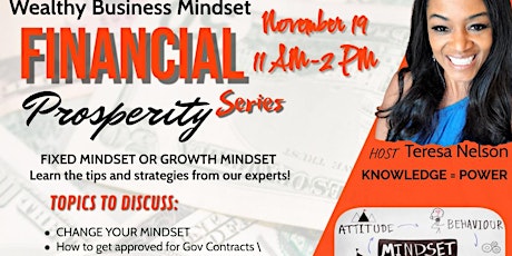 Primaire afbeelding van Wealthy Business Mindset Zoom Meeting Nov 19th 11:00am-2:00pm
