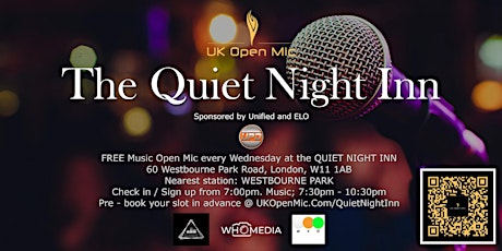 Hauptbild für UK Open Mic @ Quiet Night Inn / NOTTING HILL /  WEST KILBURN / KENSINGTON
