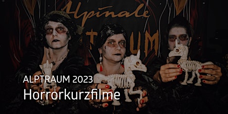 Hauptbild für ALPTRAUM 2023 | Horrorkurzfilmnacht