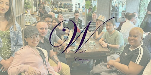 Immagine principale di World Citizens Cafe in Chelsea - for new-in-town & international friends 