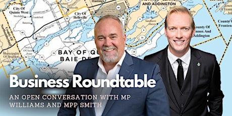 Hauptbild für Business Roundtable with Ryan Williams & MPP Todd Smith