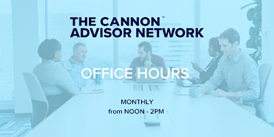 The Cannon Advisor Network Office Hours - May 2024 primary image
