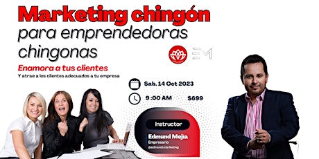 Marketing Chingón para emprendedoras chingonas primary image