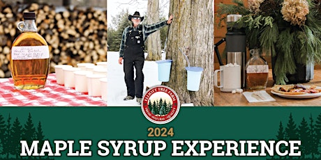 2024 MAPLE SYRUP EXPERIENCE