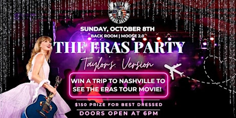 THE ERAS PARTY @ THE MOOSE! #TaylorsVersion primary image