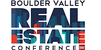 Imagen principal de 2024 Boulder Valley Real Estate Conference presented by BizWest