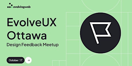 Hauptbild für EvolveUX Ottawa - Design Feedback Meetup