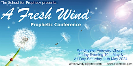 "A FRESH WIND" - Prophetic Conference