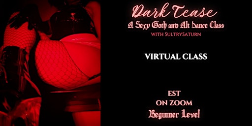 Imagem principal do evento Dark Tease: A Sexy Goth & Alt Dance Class. (VIRTUAL CLASS)