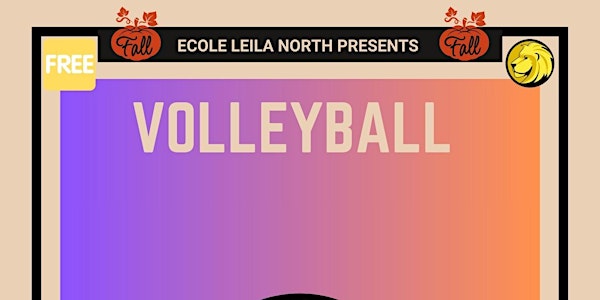 Saturday Volleyball @ Ecole Leila North  - Fall 23