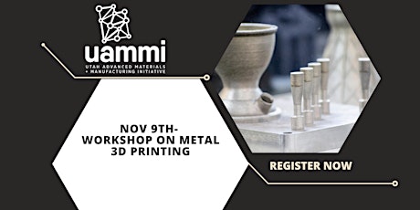 Nov 9th - Workshop on Metal 3D printing primary image