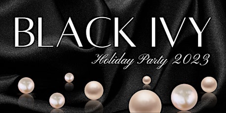 The Black Ivy Holiday Party primary image