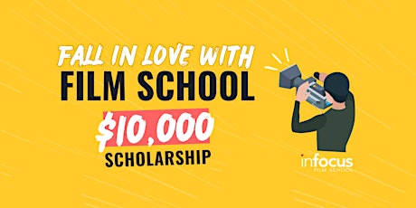 $10,000 Film School Scholarship Info Session + Sample Class (ONLINE EVENT) primary image