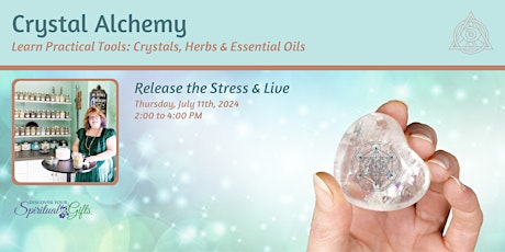 Crystal Alchemy: Release Stress