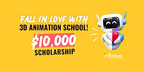 $10,000 3D Animation Scholarship Info Session + Sample Class (ONLINE EVENT) primary image