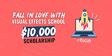 $10,000 VFX School Scholarship Info Session + Sample Class (ONLINE EVENT) primary image