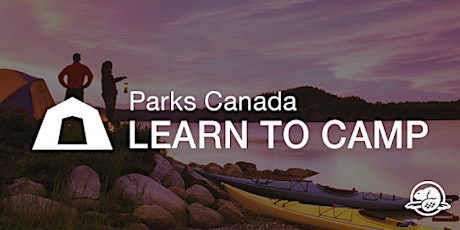 Parks Canada Learn to Camp Workshop primary image