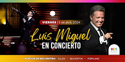 Immagine principale di ¡Canta los éxitos de Luis Miguel en su gran concierto con Vive NW! 