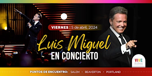 Imagen principal de ¡Canta los éxitos de Luis Miguel en su gran concierto con Vive NW!