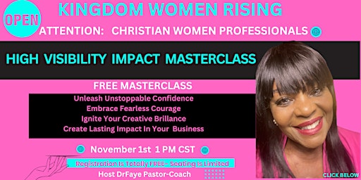 HIGH VISIBILITY IMPACT For Christian Women Professionals and Leaders primary image