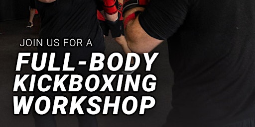 Image principale de Full-Body Kickboxing Workshop
