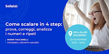 Imagem principal do evento Come scalare in 4 step: prova, correggi, analizza i numeri e ripeti