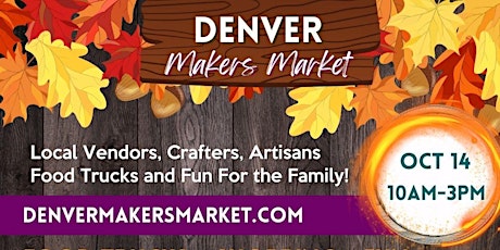 Image principale de Denver Makers Market Littleton