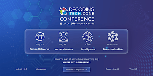 Primaire afbeelding van DecodingTECH.Zone (DTZ) Conference in Canada 2024
