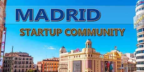 Madrid  Biggest Business, Tech And Entrepreneur Networking Soiree primary image