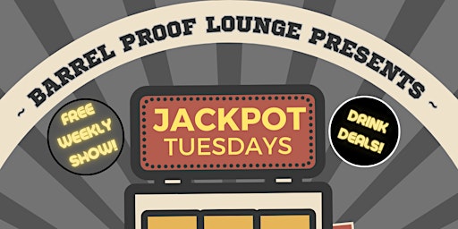 Image principale de Jackpot Comedy Tuesdays!