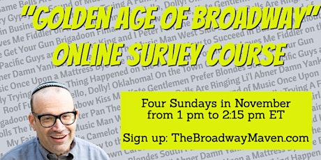 4-Week Golden Age of Broadway Survey Course from The Broadway Maven primary image