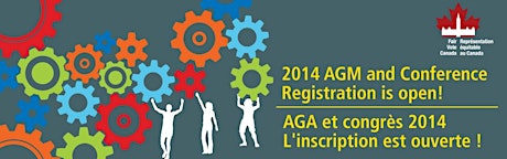 2014 Fair Vote Canada AGM / AGA et congrès 2014 primary image