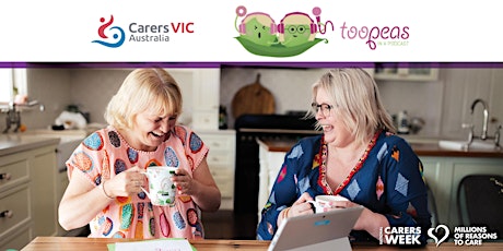 Carers Victoria Too Peas in a Podcast Webinar #9804 primary image