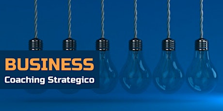 Imagen principal de Percorso di specializzazione in BUSINESS COACHING Strategico (100 ore)